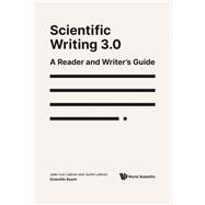 Scientific Writing 3.0:A Reader and Writer's Guide