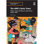 The ANC's Early Years
