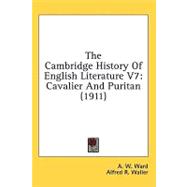 Cambridge History of English Literature V7 : Cavalier and Puritan (1911)