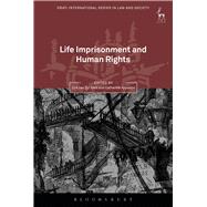 Life Imprisonment and Human Rights