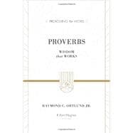 Proverbs : Wisdom That Works