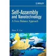 Self-Assembly and Nanotechnology A Force Balance Approach