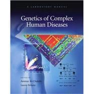 Genetics of Complex Human Diseases: A Laboratory Manual