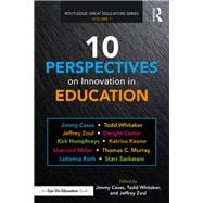 10 Perspectives on Innovation in Education