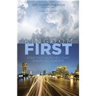 Kingdom First Starting Churches that Shape Movements