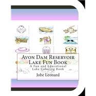 Avon Dam Reservoir Lake Fun Book