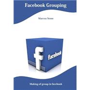 Facebook Grouping