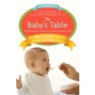 The Baby's Table Revised and Updated: A Cookbook