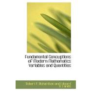 Fundamental Conceptions of Modern Mathematics Variables and Quantities
