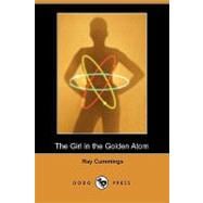 The Girl in the Golden Atom