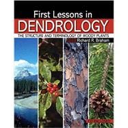 First Lessons in Dendrology