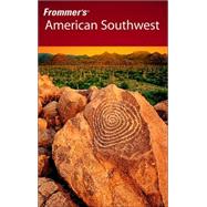Frommer's<sup>®</sup> American Southwest, 2nd Edition