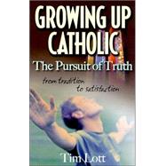 Growing Up Catholic