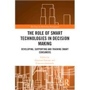The Role of Smart Technologies in Decision Making