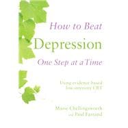 How to Beat Depression One Step at a Time
