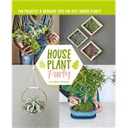 Creative Houseplant Projects Easy Crafts and Growing Tips for Indoor Plants