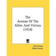 The Avenue Of The Allies And Victory
