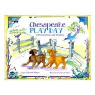 Chesapeake Play Day With Sunshine and Shadow