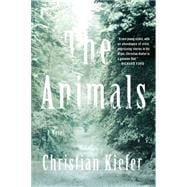 The Animals A Novel