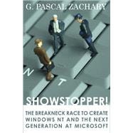 Showstopper! The Breakneck Race to Create Windows NT and the Next Generation at Microsoft