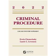 Criminal Procedure Case and Statutory Supplement, 2022