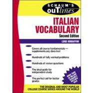 Schaum's Outline Of Italian Vocabulary, Second Edition