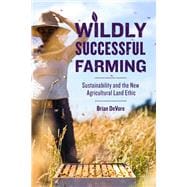 Wildly Successful Farming