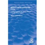 Richard Cobden and Foreign Policy