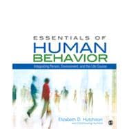 Essentials of Human Behavior : Integrating Person, Environment, and the Life Course