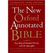 The New Oxford Annotated Bible with the Apocrypha, Augmented Third Edition, New Revised Standard Version