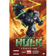 Indestructible Hulk Volume 3 S.M.A.S.H. Time (Marvel Now)