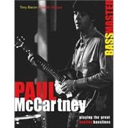 Paul McCartney: Bass Master Playing the Great Beatles Basslines