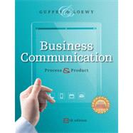 Business Communication: Process and Product, 8th Edition