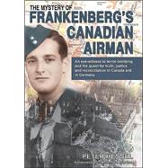 Mystery of Frankenberg's Canadian Airman