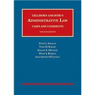 Gellhorn and Byse’s Administrative Law, Cases and Comments(University Casebook Series)