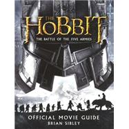 The Hobbit: There and Back Again Official Movie Guide