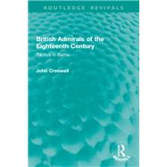 British Admirals of the Eighteenth Century