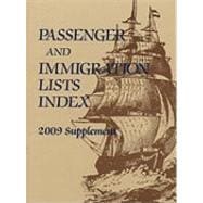 Passenger and Immigration Lists Index, 2009