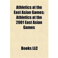 Athletics at the East Asian Games : Athletics at the 2001 East Asian Games