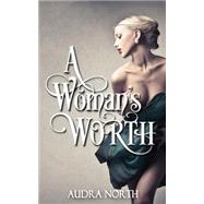 A Woman's Worth