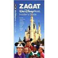 Zagat Walt Disney World Insider's Guide