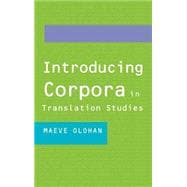 Introducing Corpora in Translation Studies,9780415268844