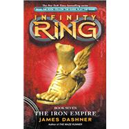 Infinity Ring Book 7: The Iron Empire - Audio Library Edition