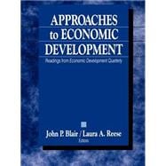 Approaches to Economic Development : Readings from Economic Development Quarterly