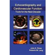 Echocardiography and Cardiovascular Function