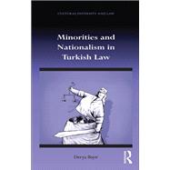 Minorities and Nationalism in Turkish Law