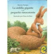 LA Ardilla Gigante Y El Pequeno Rinoceronte