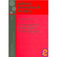Corporate Social Responsibility in the EU and Japan