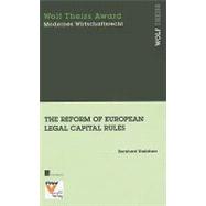 The Reform of European Legal Capital Rules Its Impact on UK and Austrian Company Law