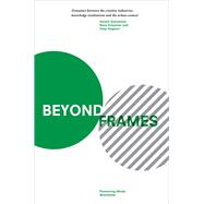 Beyond Frames
